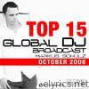 Global DJ Broadcast Top 15 (October 2008)