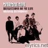 Marmalade - Reflections of My Life (Original Recordings)