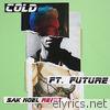 Maroon 5 - Cold (feat. Future) [Sak Noel Remix]