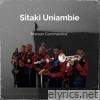 Sitaki Uniambie - Single