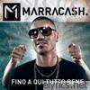 Marracash - Fino A Qui Tutto Bene (Bonus Track Version)