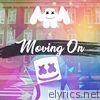 Marshmello - Moving On - Single