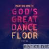 Martin Smith - God's Great Dance Floor, Step 01