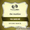 Martins - You Saved Me (Performance Track) - EP