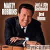 Marty Robbins - Just a Little Sentimental / Devil Woman