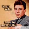 Marty Wilde - Born to Rock N' Roll
