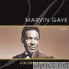 Marvin Gaye - Golden Legends: Marvin Gaye Live (Bonus Track Version)