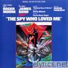 007: The Spy Who Loved Me (Original Motion Picture Score)