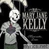 Mary Jane Kelly - Marionettes - EP