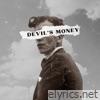 Devil's Money - Single
