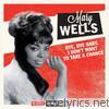 Mary Wells - Bye, Bye Baby, I Don't Want to Take a Chance (Bonus Track Version)