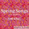 Spring Songs-Live Selections-