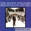The Mason Williams Phonograph Record (Mono)