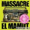 Massacre - El Mamut