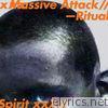 Massive Attack - Ritual Spirit - EP