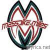 Masspike Miles - The Pursuit of Happiness