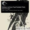 Matias Lehtola - Not Enough (feat. Natalie Peris)