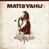 Matisyahu - Live At Stubb's, Vol. II