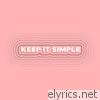 Keep It Simple (feat. Wilder Woods) [Acoustic] - Single