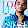 Matt Cab - Love Story - EP