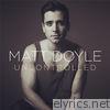 Matt Doyle - Uncontrolled