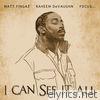 I Can See It All (feat. Raheeem DeVaughn & Focus…) - Single