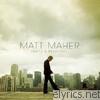 Matt Maher - Empty and Beautiful