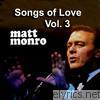 Matt Monro - Songs of Love, Vol. 3