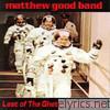 Matthew Good Band - Last of the Ghetto Astronauts