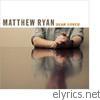 Matthew Ryan - Dear Lover