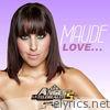 Maude - Love Is What You Make of It - Single