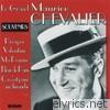 Le grand Maurice Chevalier