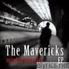 Mavericks - Suited Up and Ready... - EP