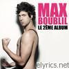 Max Boublil - Le 2ème album