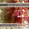 Max Bygraves - Timeless Voices: Max Bygraves