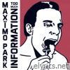 Maximo Park - Too Much Information (Deluxe Version)
