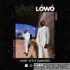 May D - Lowo Lowo (Remix) [feat. Davido] - Single