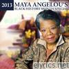 Maya Angelou's Black History Month Special 2013 