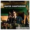 Mayer Hawthorne - A Strange Arrangement (Bonus Track Version)