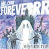 Mc Chris - MC Chris Foreverrr, Pt. 2
