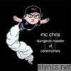 Mc Chris - Dungeon Master of Ceremonies