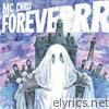 Mc Chris - MC Chris Foreverrr