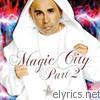 Mc Magic - Magic City, Pt. 2
