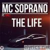 Mc Soprano - The Life (feat. Coolz) - Single