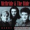 Mcbride & The Ride - Hurry Sundown