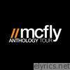 McFly - Anthology Tour (Deluxe Edition Live)
