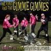 Me First & The Gimme Gimmes - Rake It In: The Greatestest Hits