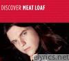 Discover Meat Loaf - EP