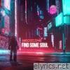 Find Some Soul - EP