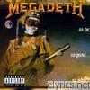 Megadeth - So Far, So Good... So What? (Remastered)
